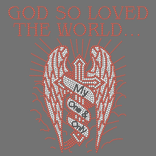 God so loved the world