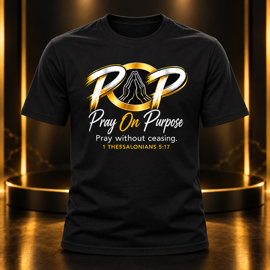 Pray On Purpose vinyl black t-shirt